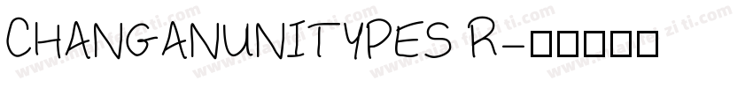 CHANGANUNITYPES R字体转换